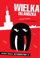 Wielka islandzka, Janusz Poski, Maciej Rybiski