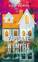 Zapisane w umyle, Kinga Adamiec