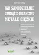 Jak samodzielnie usun z organizmu metale cikie, James Lilley