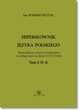 Hipersownik jzyka Polskiego Tom 3: H-K, Jan Wawrzyczyk
