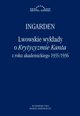 Lwowskie wykady o Krytycyzmie Kanta z roku akademickiego 1935/1936, Roman Witold Ingarden