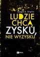 Ludzie chc zysku, nie wyzysku, Joseph E. Stiglitz