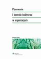 Planowanie i kontrola budetowa w organizacjach, Wojciech Czakon