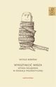 Wyksztaci widza, Witold Bobiski