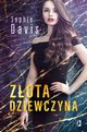 Zota dziewczyna. Tajemnice. Tom 1, Sophie Davis