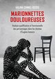 Marionnettes douloureuses. Analyse qualificative et fonctionnelle des personnages dans les drames d?Eugene lonesco, Halina Chmiel-Boek