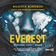 Everest. Porusz niebo i ziemi, Wojciech Nerkowski