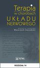 Terapia w chorobach ukadu nerwowego. Rozdzia 14, Alicja Kalinowska - yszczarz