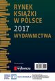 Rynek ksiki w Polsce 2017. Wydawnictwa, Praca zbiorowa