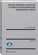 Zasada budzenia zaufania w oglnym postpowaniu administracyjnym, Jan Chmielewski