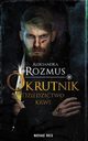 Okrutnik Dziedzictwo krwi, Aleksandra Rozmus