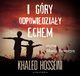 I gry odpowiedziay echem, Khaled Hosseini
