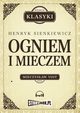 Ogniem i mieczem, Henryk Sienkiewicz