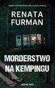 Morderstwo na kempingu, Renata Furman