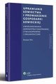 Uprawianie owiectwa i prowadzenie gospodarki owieckiej. Uwarunkowania administracyjne, cywilnoprawne i organizacyjne, Roman Stec