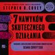 7 nawykw skutecznego dziaania. Wydanie jubileuszowe., Stephen R. Covey