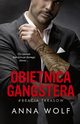 Obietnica gangstera, Anna Wolf