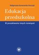 Edukacja przedszkolna, Magorzata Karwowska-Struczyk