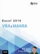 Excel 2016 VBA i makra, Bill Jelen, Tracy Syrstad