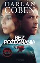 BEZ POEGNANIA, Harlan Coben