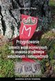 Przygotowane onierzy wojsk inynieryjnych do usuwania przedmiotw wybuchowych i niebezpiecznych, Grzegorz Piela