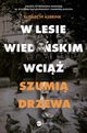 W Lesie Wiedeskim wci szumi drzewa, Elisabeth Asbrink