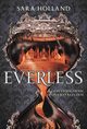 Everless, Sara Holland