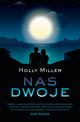 Nas dwoje, Holly Miller