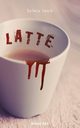Latte, Sylwia Janik