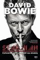 David Bowie. STARMAN. Czowiek, ktry spad na ziemi, Paul Trynka