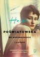 Haka Powiatowska we wspomnieniach i listach, Mariola Pryzwan