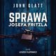 Sprawa Josefa Fritzla, John Glatt
