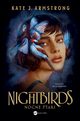 Nightbirds Nocne ptaki, Kate J. Armstrong