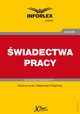 WIADECTWA PRACY, Boena Lenart, Magorzata Podgrska