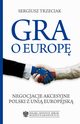 Gra o Europ, Sergiusz Trzeciak