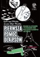 Pierwsza pomoc dla psw, Joanna Stojer-Polaska, Dobska Katarzyna
