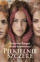 Piekielnie szczere, Gabriela Garga, Alina Adamowicz