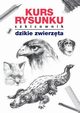 Kurs rysunku Szkicownik Dzikie zwierzta, Mateusz Jagielski