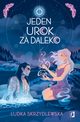 O jeden urok za daleko. Czarownice z Inverness. Tom 2, Ludka Skrzydlewska