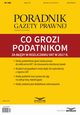 Co grozi podatnikom za bdy w rozliczaniu VAT w 2017 r. (PGP 3/2017), Tomasz Krywan