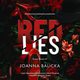 Red Lies, Joanna Balicka
