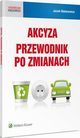 Akcyza. Przewodnik po zmianach, Jacek Matarewicz