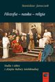Filozofia-nauka-religia, Stanisaw Janeczek