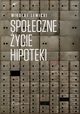 Spoeczne ycie hipoteki, Mikoaj Lewicki