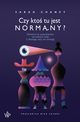 Czy kto tu jest normalny?, Sarah Chaney