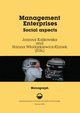 Managament Enterprises. Social aspects, Joanna Kakowska, Hanna Wodarkiewicz-Klimek