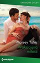 Wakacyjna mio, Maisey Yates