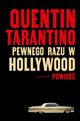 Pewnego razu w Hollywood, Quentin Tarantino