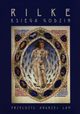 Ksiga godzin, Rainer Maria Rilke, Andrzej Lam