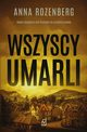 Wszyscy umarli, Anna Rozenberg